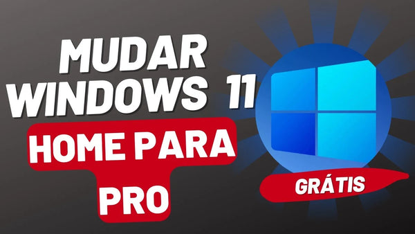 Como Mudar do Windows 11 Home para o Pro, sem Precisar FORMATAR o PC! 2023